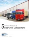 5 Common Challenges of B2B Order Management